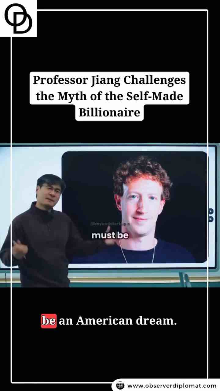 Professor Jiang challenges the idea of self-made billionaires. He argues that extreme wealth is not created by individual talent alone but is made possible by broader social, economic, and institutional systems